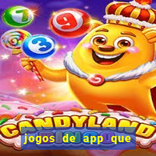 jogos de app que ganha dinheiro